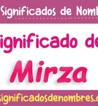 Significado de Mirza