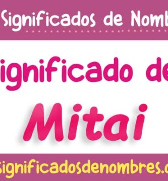 Significado de Mitai