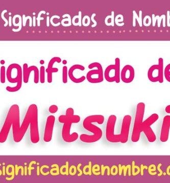 Significado de Mitsuki