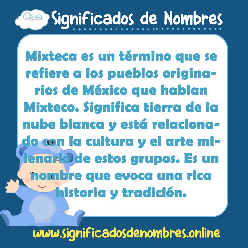 Significado y origen del nombre Mixteca