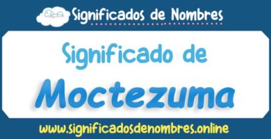 Significado de Moctezuma