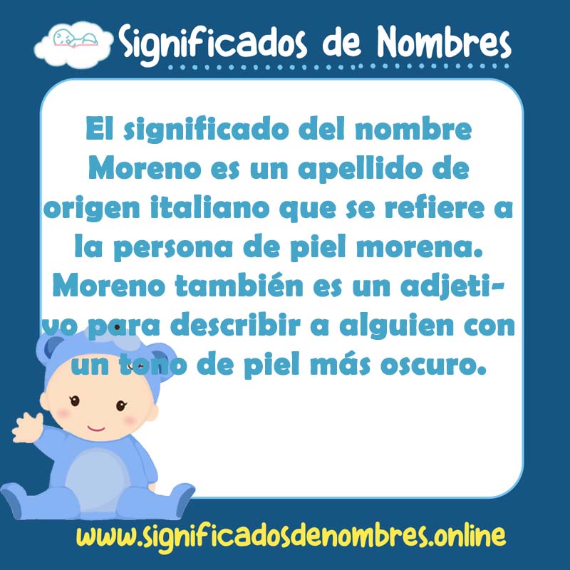 Significado y origen del nombre Moreno