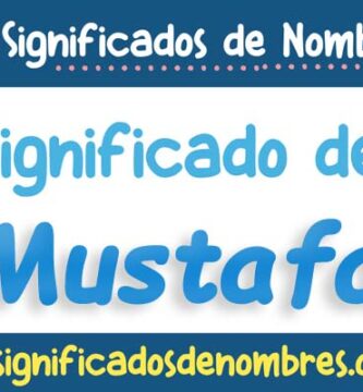 Significado de Mustafa