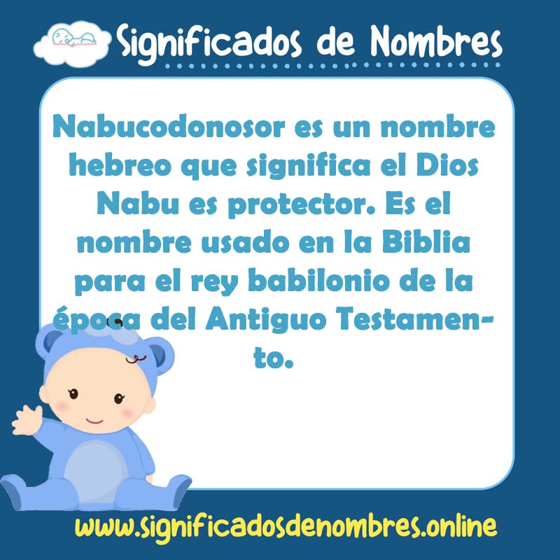 Significado y origen del nombre Nabucodonosor
