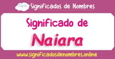 Significado de Naiara