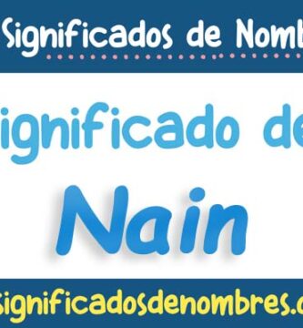 Significado de Nain