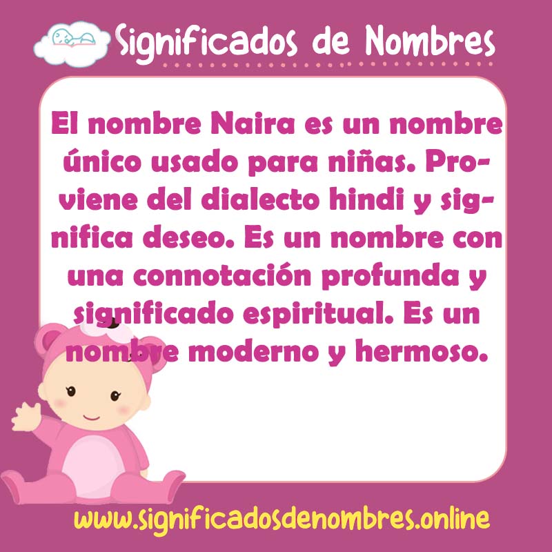 Significado y origen del nombre Naira
