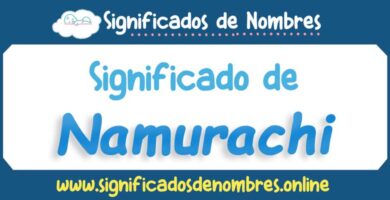 Significado de Namurachi