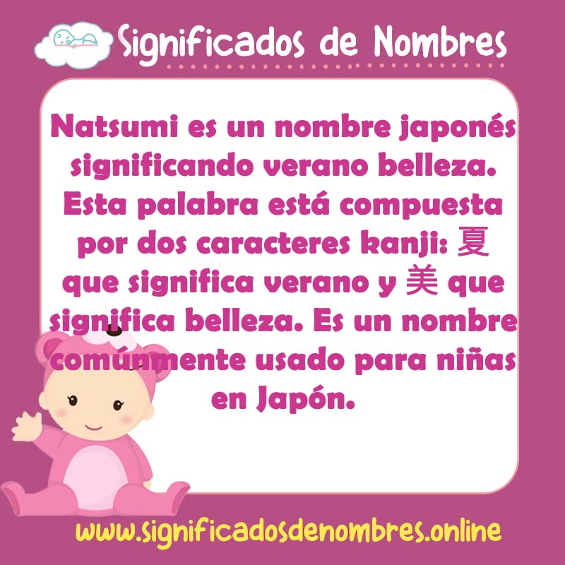 Significado y origen del nombre Natsumi