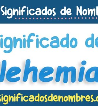 Significado de Nehemias