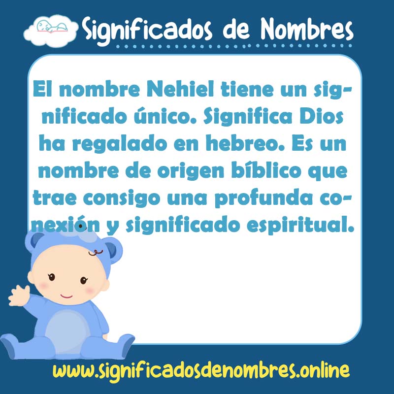 Significado y origen del nombre Nehiel