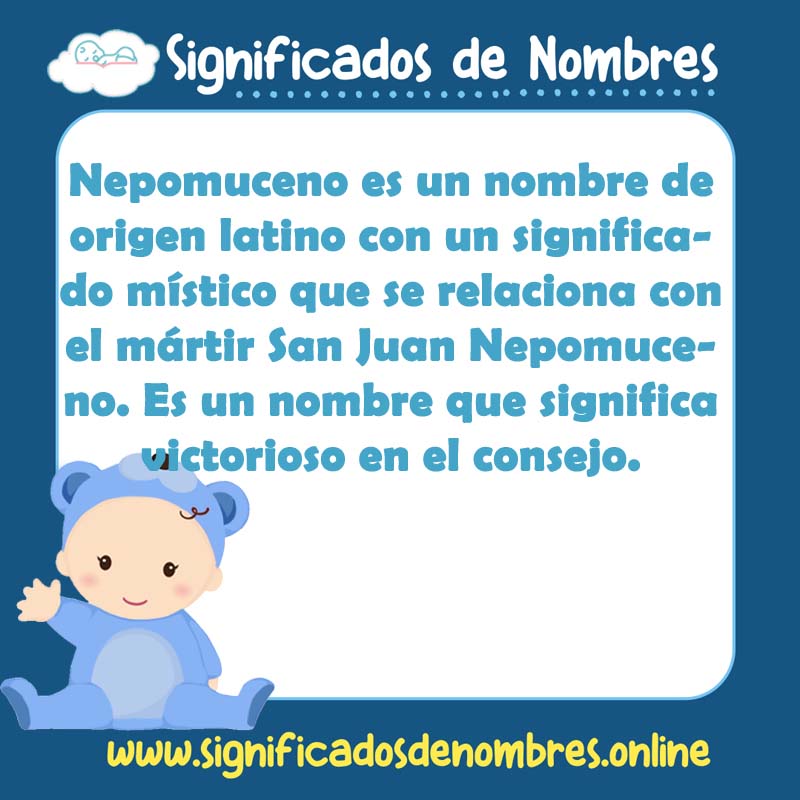 Significado y origen del nombre Nepomuceno