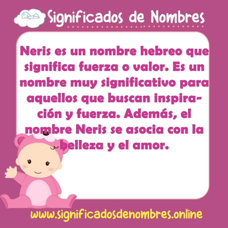Significado y origen del nombre Neris