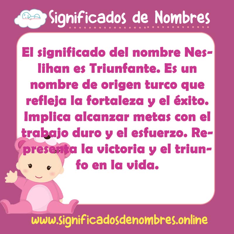 Significado y origen del nombre Neslihan