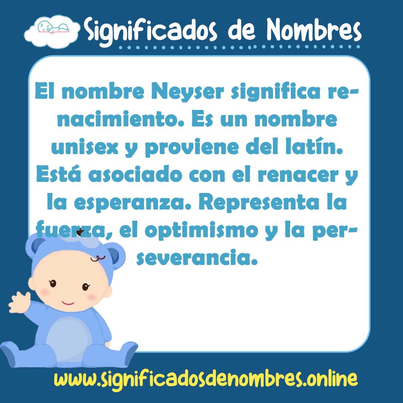 Significado y origen del nombre Neyser