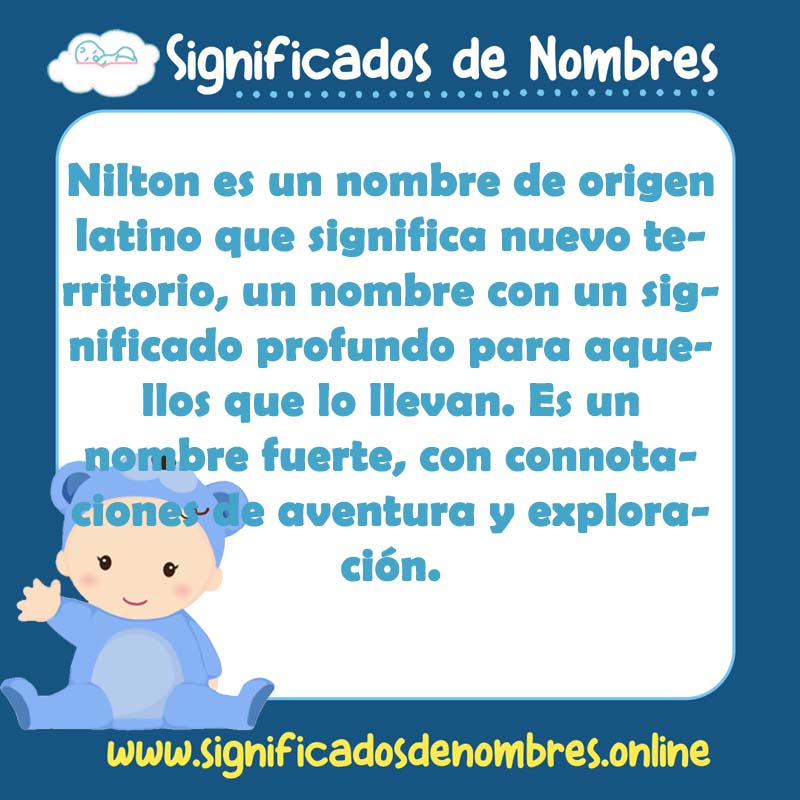 Significado y origen del nombre Nilton
