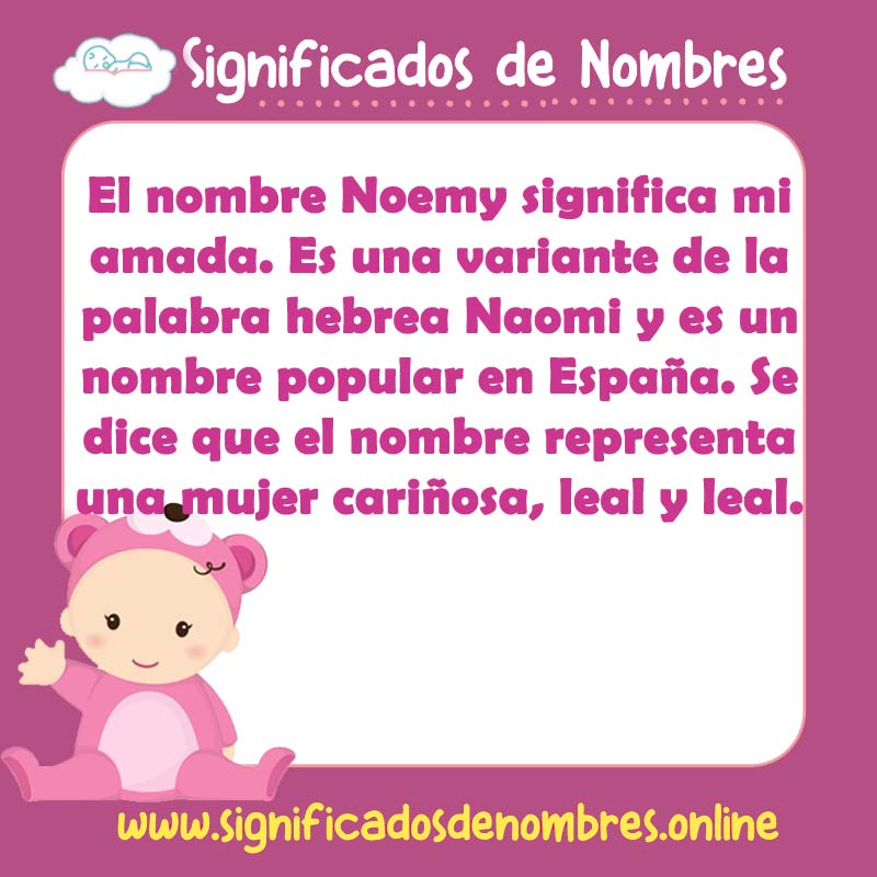 Significado y origen del nombre Noemy