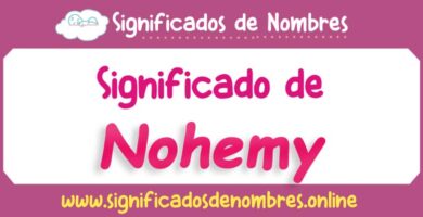 Significado de Nohemy