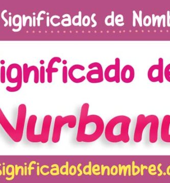 Significado de Nurbanu