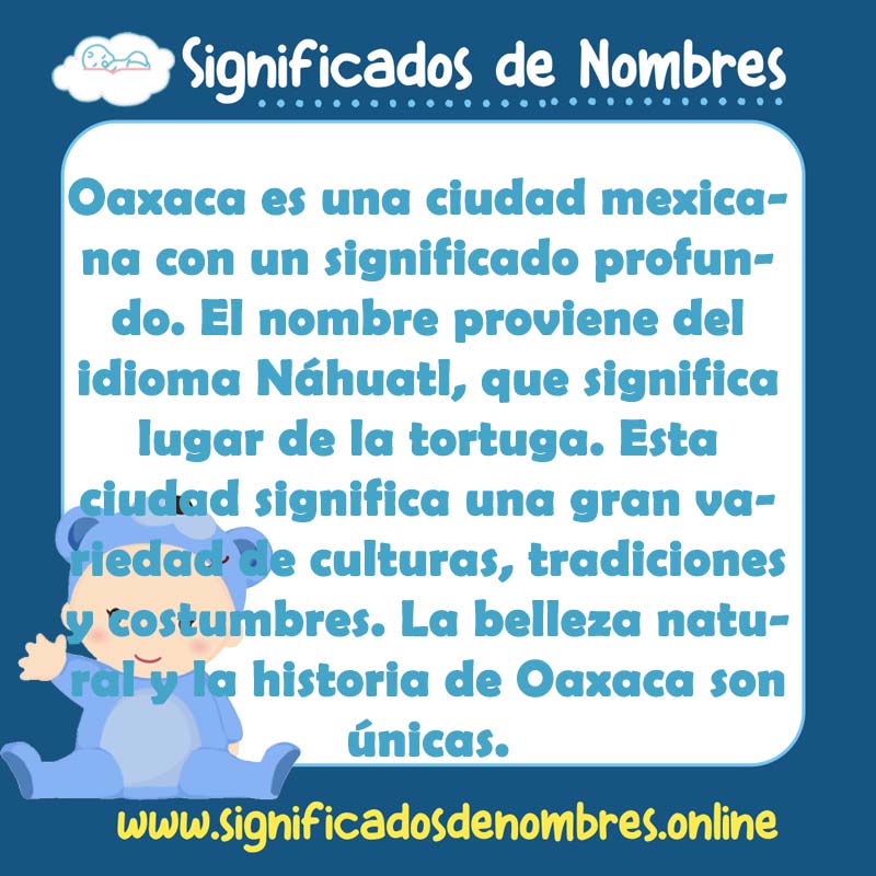 Significado y origen del nombre Oaxaca
