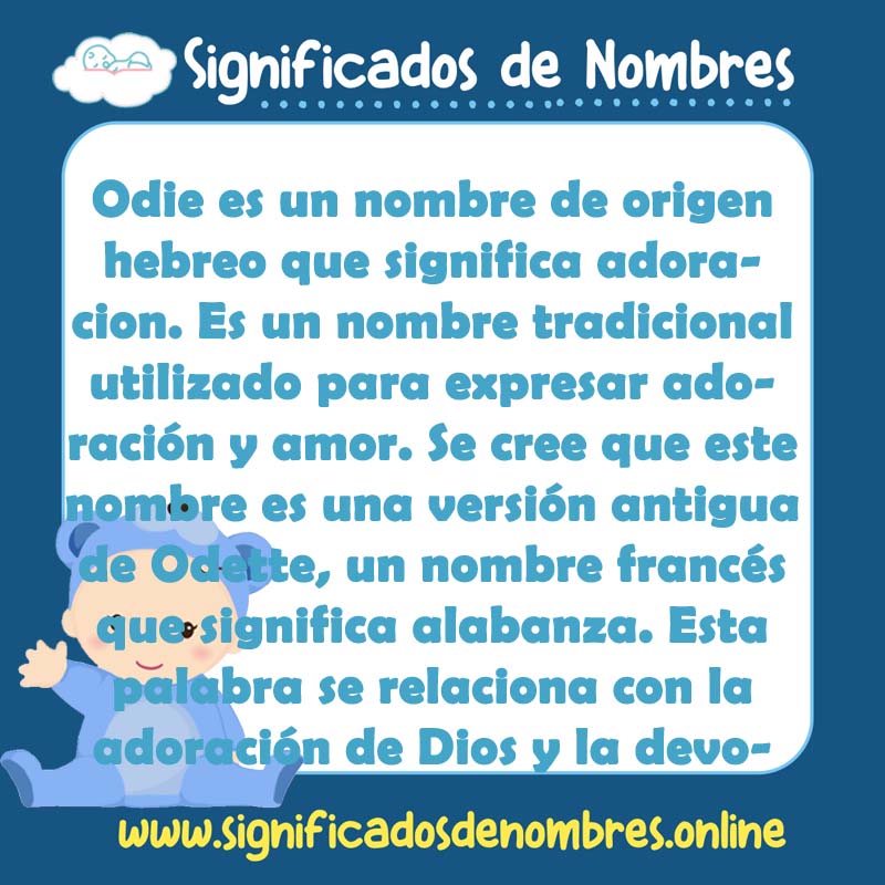 Significado y origen del nombre Odie