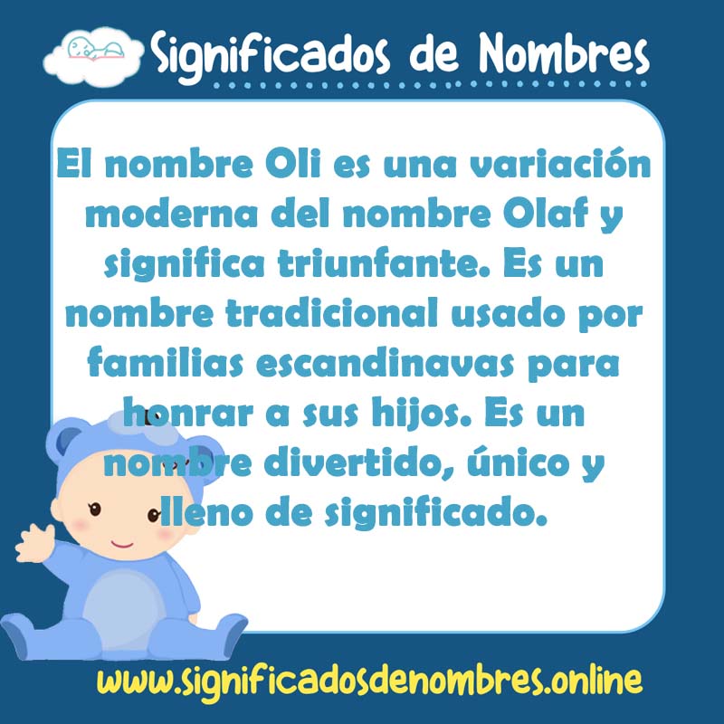 Significado y origen del nombre Oli