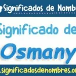Significado de Osmany