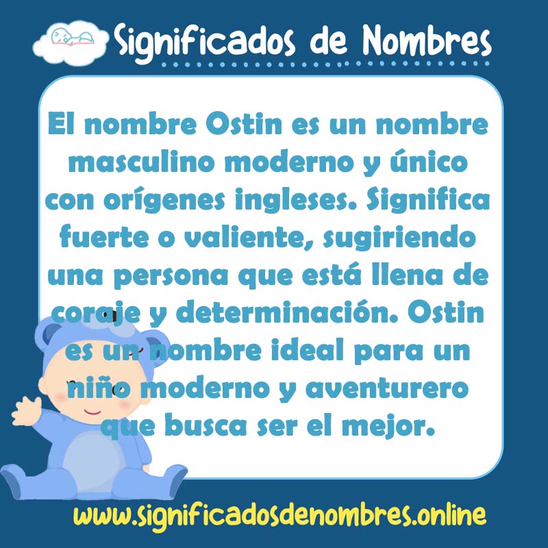 Significado y origen del nombre Ostin