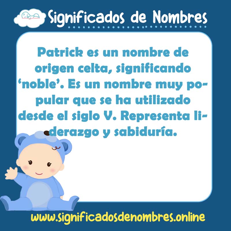 Significado y origen del nombre Patrick