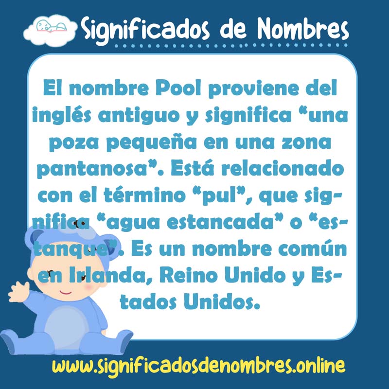 Significado y origen del nombre Pool