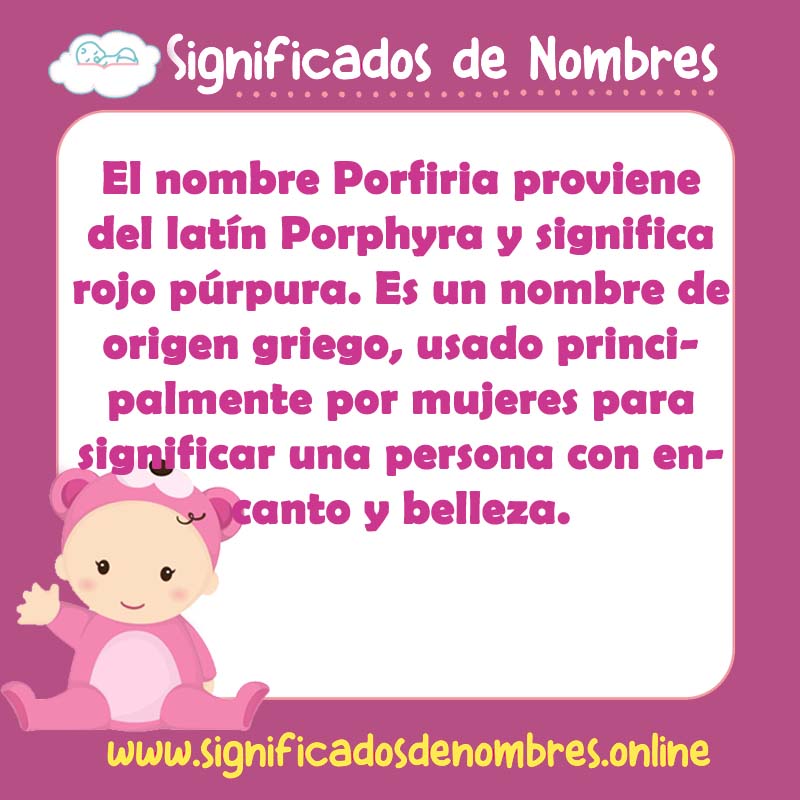 Significado y origen del nombre Porfiria