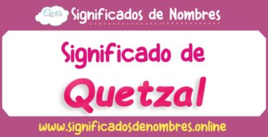 Significado de Quetzal