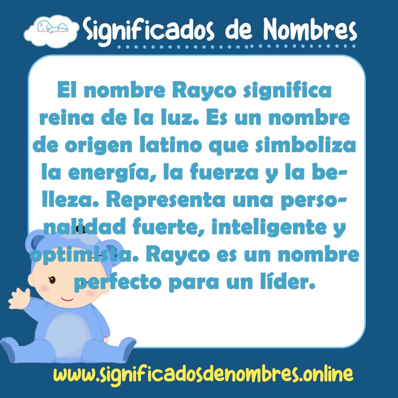 Significado y origen del nombre Rayco