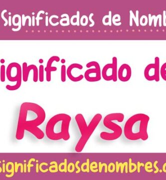 Significado de Raysa