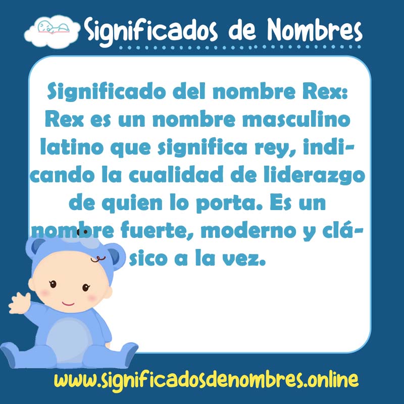 Significado y origen del nombre Rex