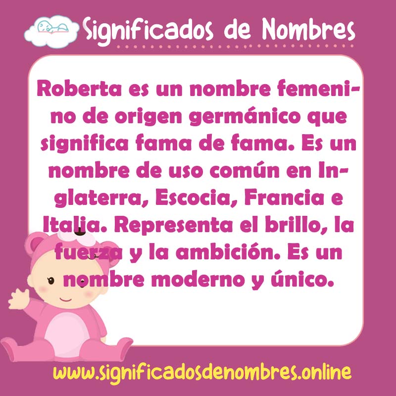 Significado y origen del nombre Roberta