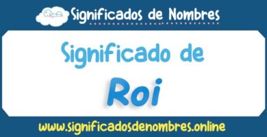 Significado de Roi