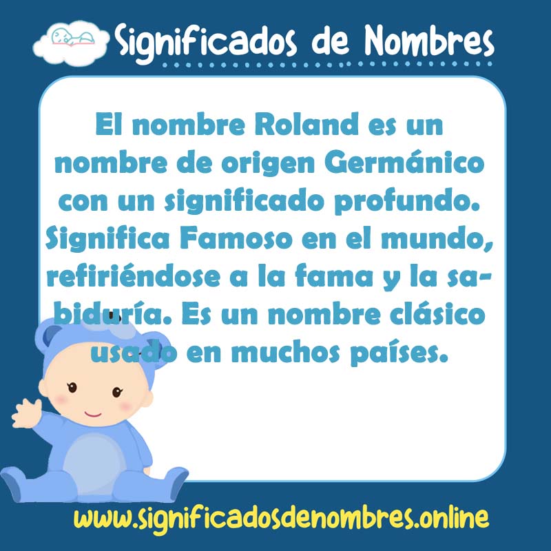 Significado y origen del nombre Roland