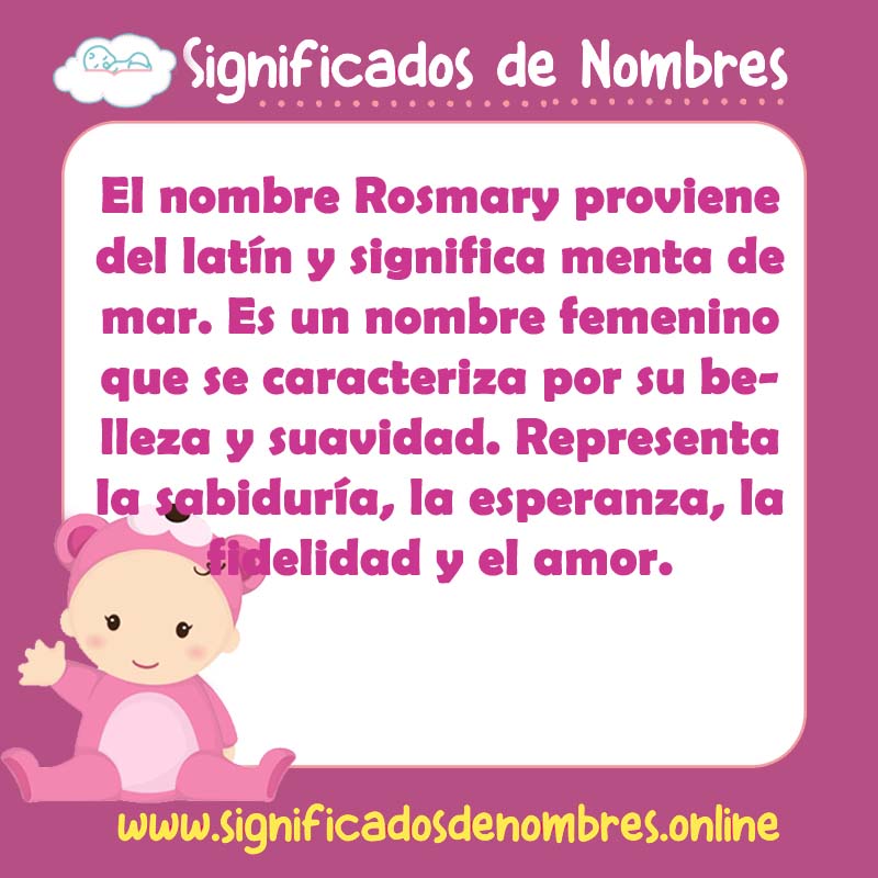 Significado y origen del nombre Rosmary