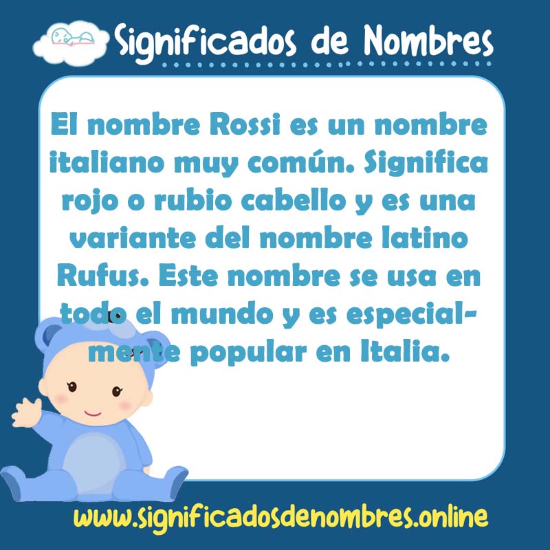 Significado y origen del nombre Rossi