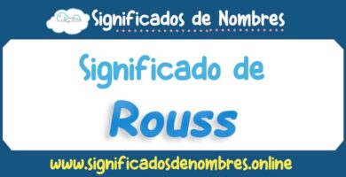 Significado de Rouss