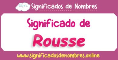 Significado de Rousse
