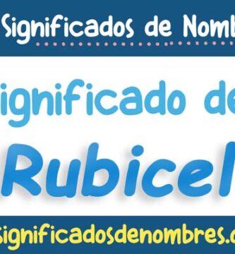 Significado de Rubicel