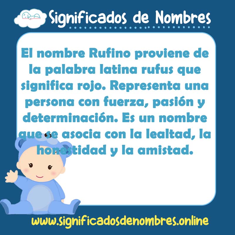 Significado y origen del nombre Rufino