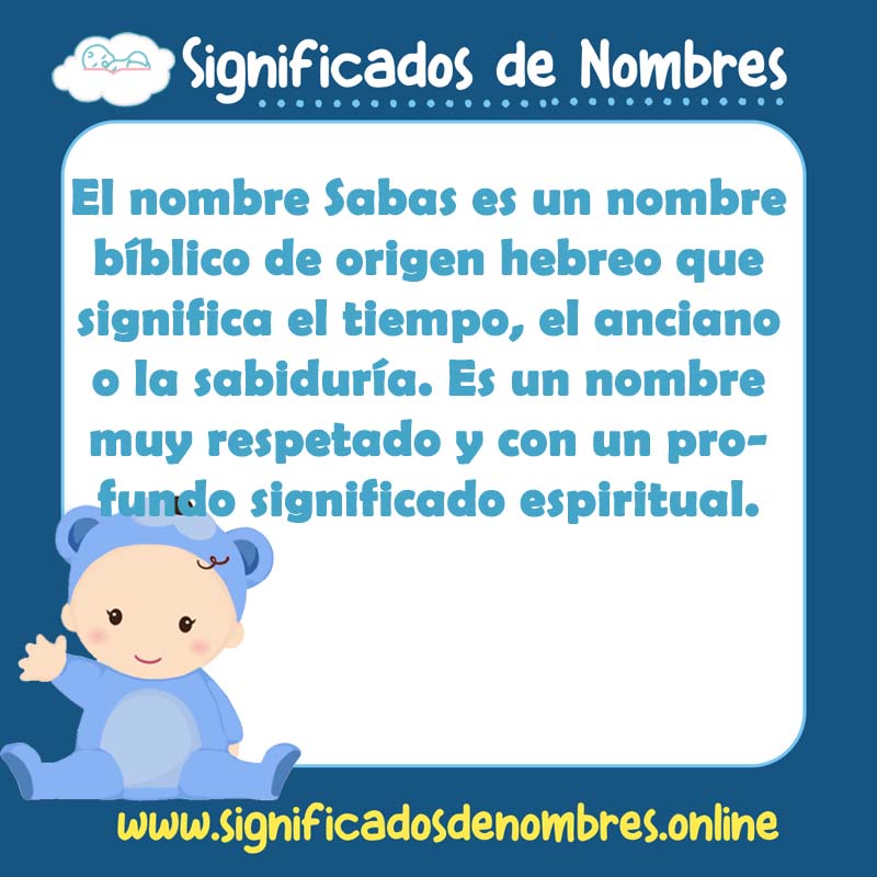 Significado y origen del nombre Sabas