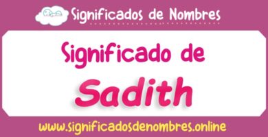 Significado de Sadith