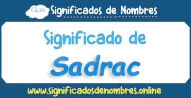 Significado de Sadrac