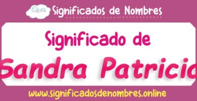 Significado de Sandra Patricia