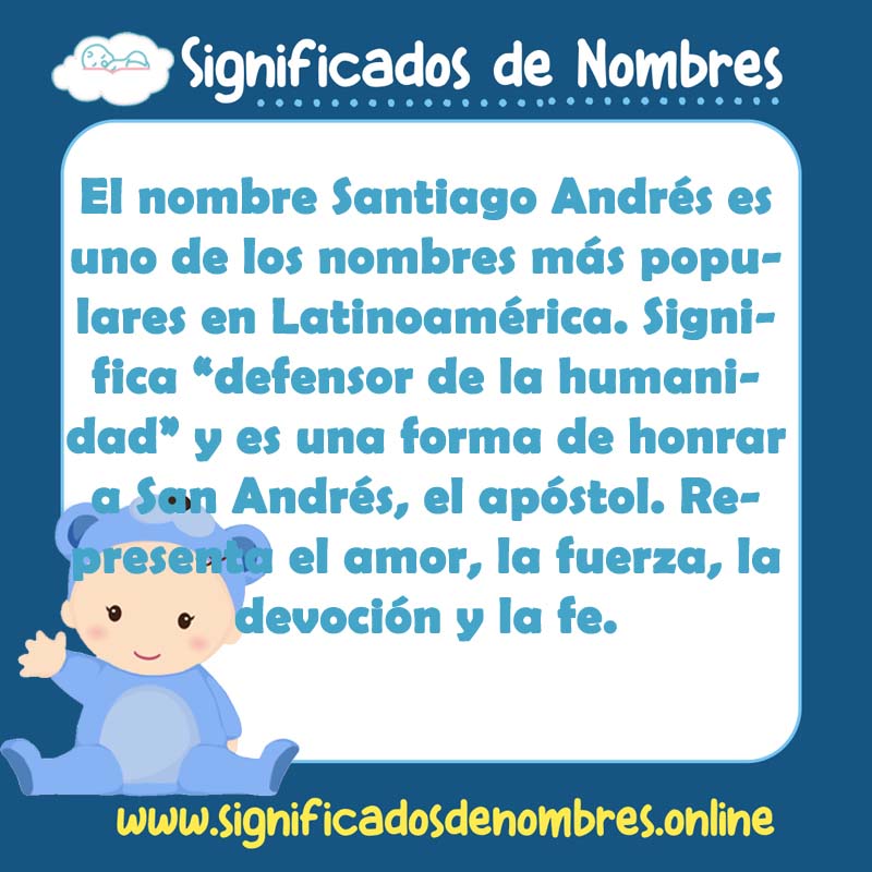 Significado y origen del nombre Santiago Andres