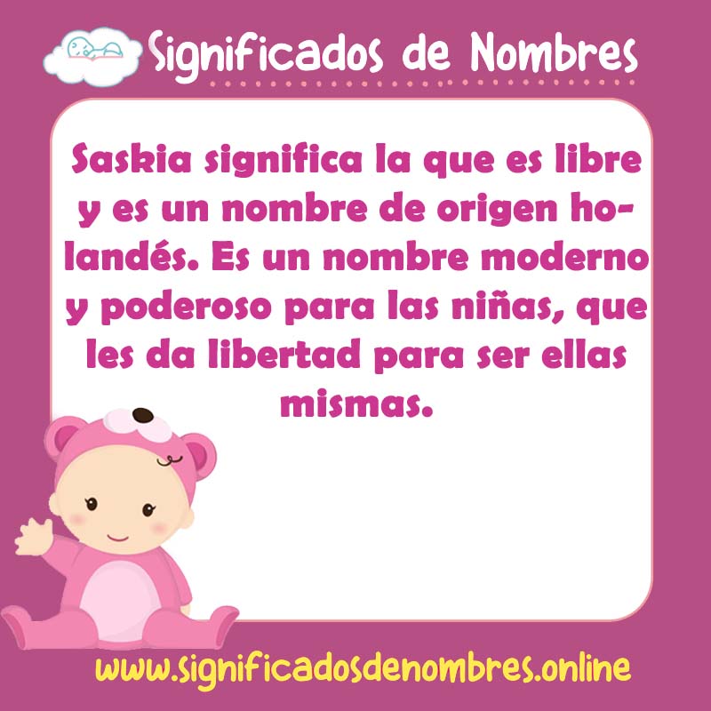 Significado y origen del nombre Saskia